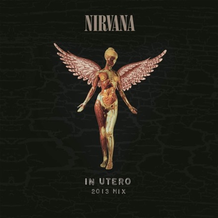 In Utero (2013 Mix)